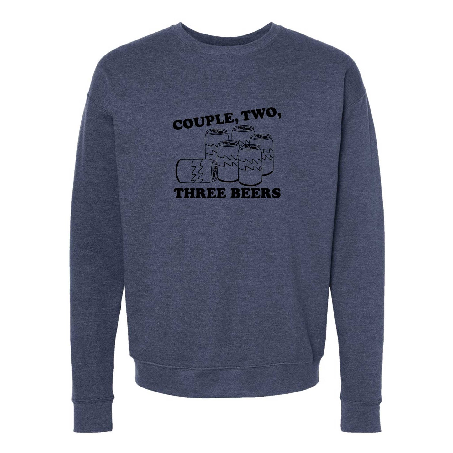 Couple, Two, Three Beers Crewneck Sweatshirt
