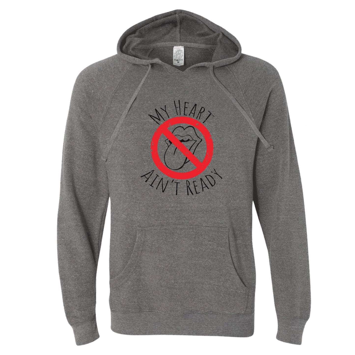 My Heart Ain’t Ready Hoodie