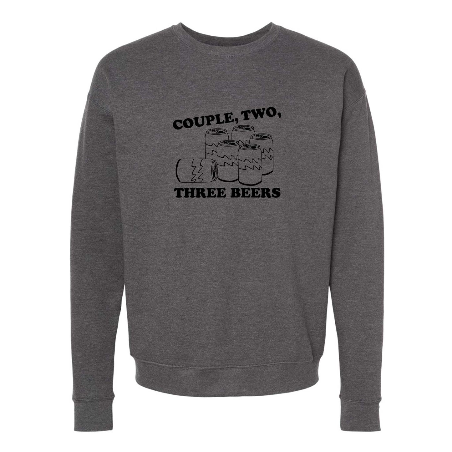 Couple, Two, Three Beers Crewneck Sweatshirt