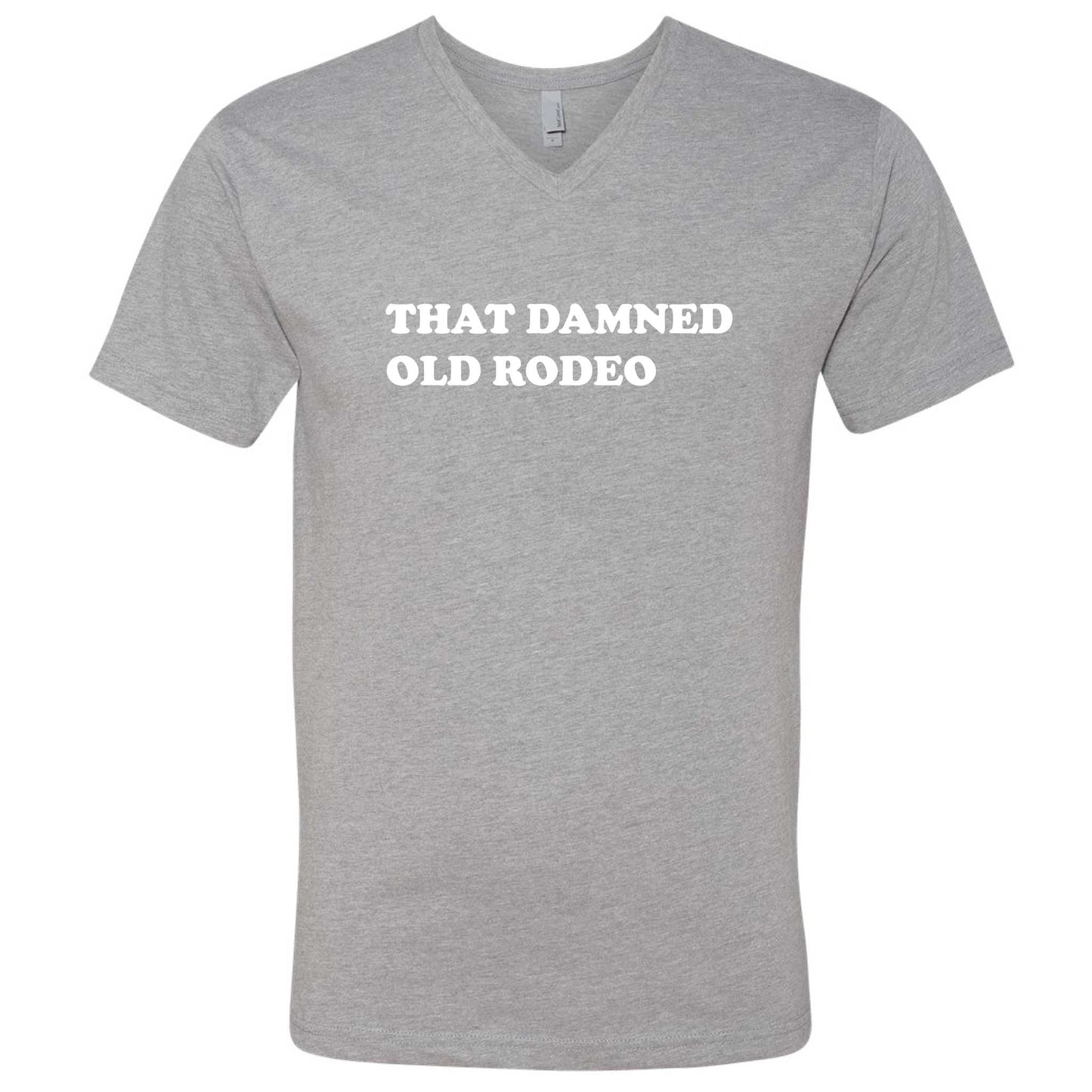 That Damned Old Rodeo V-Neck T-Shirt